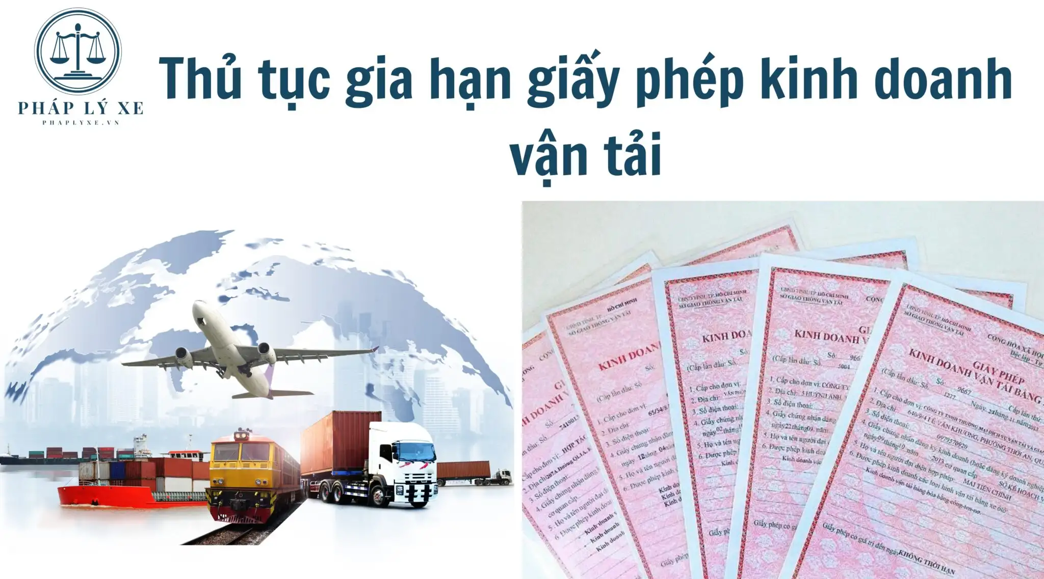 GIA HẠN GIẤY PHÉP KINH DOANH VẬN TẢI